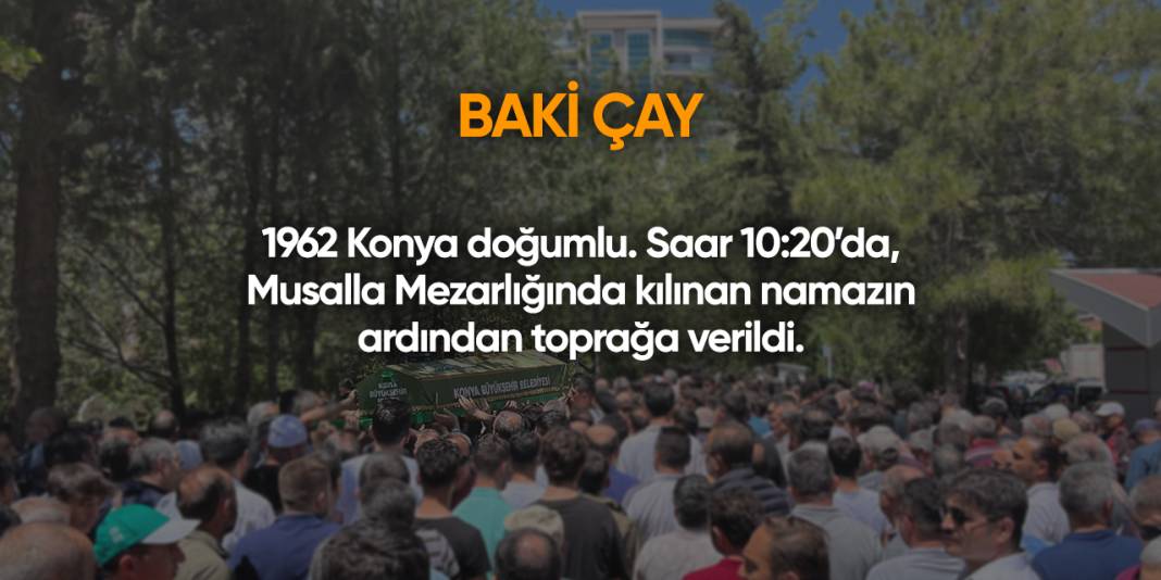 Konya'da bugün vefat edenler | 22 Mayıs 2025 8
